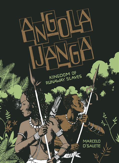 angola janga kingdom of runaway slaves